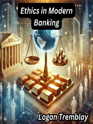cover image of Ethics in Modern Banking